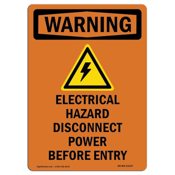 Safety Sign, OSHA WARNING, 24" Height, Electrical Hazard, Portrait, D-1824-V-13127